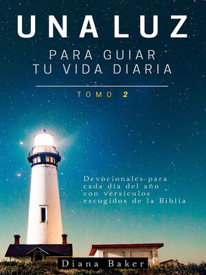 cover image of Una Luz para Guiar tu Vida Diaria Tomo 2